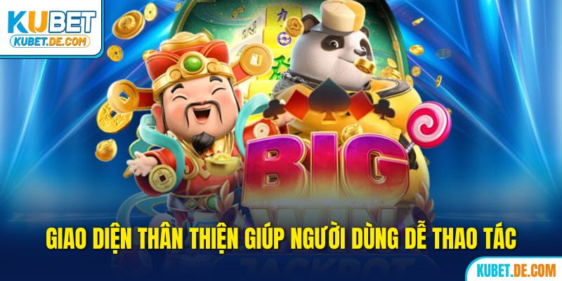 KUBET 🎖️ KU CASINO | LINK TẢI KU BET CHÍNH THỨC | +100K CHO THÀNH VIÊN MỚI 43 Giao diện thân thiện giúp tân binh dễ thao tác