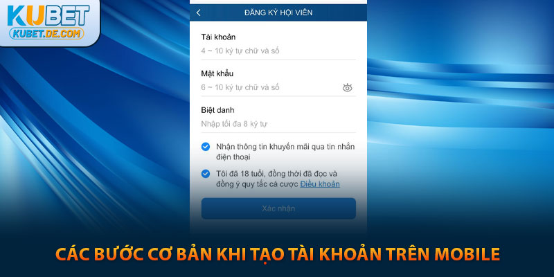 KUBET 🎖️ KU CASINO | LINK TẢI KU BET CHÍNH THỨC | +100K CHO THÀNH VIÊN MỚI 40 Các bước cơ bản khi tạo tài khoản trên mobile